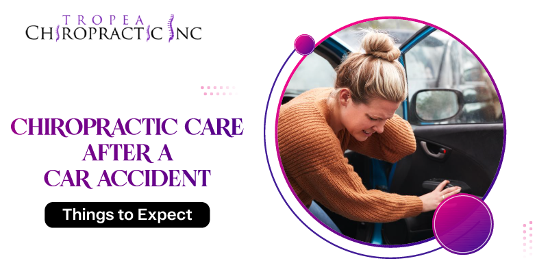 Chiropractic Care After a Car Accident: Things to Expect